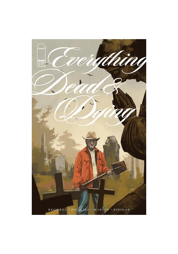 EVERYTHING DEAD & DYING #5 (OF 5) CVR A JACOB PHILLIPS (MR)