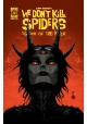 WE DONT KILL SPIDERS SEASON OF THE WITCH #2 CVR A JOSEPH SCHMALKE