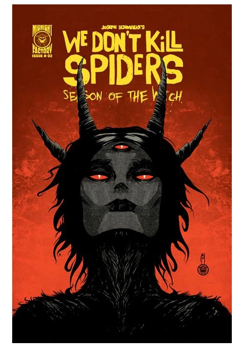 WE DONT KILL SPIDERS SEASON OF THE WITCH #2 CVR A JOSEPH SCHMALKE