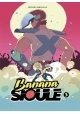 BANANA SIOULE TP VOL 03 X