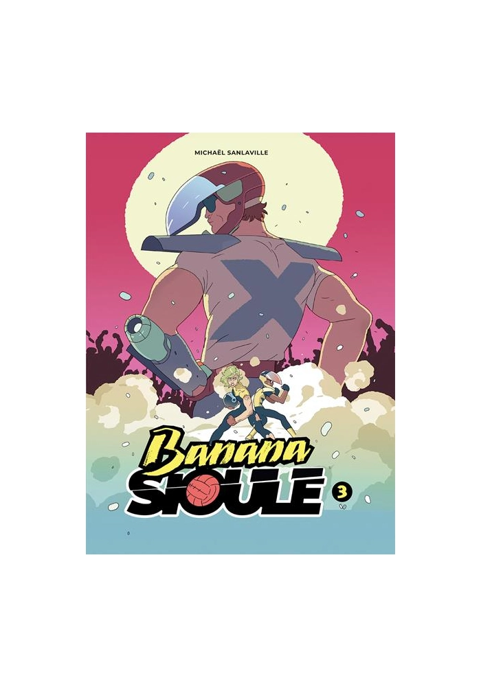 BANANA SIOULE TP VOL 03 X