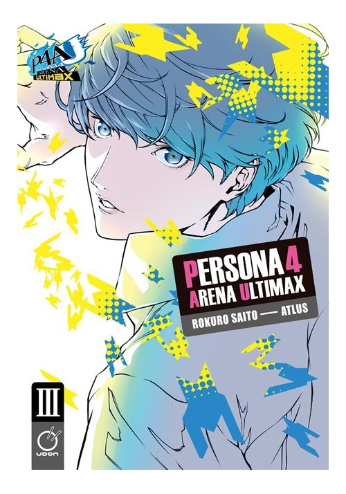 PERSONA 4 ARENA ULTIMAX TP VOL 03 (OF 4) PREVIOUSLY OFFERED THRU DIAMOND