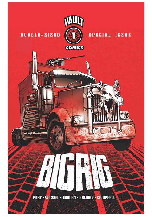 BIG RIG #1 THIRD PRINTING (MR)