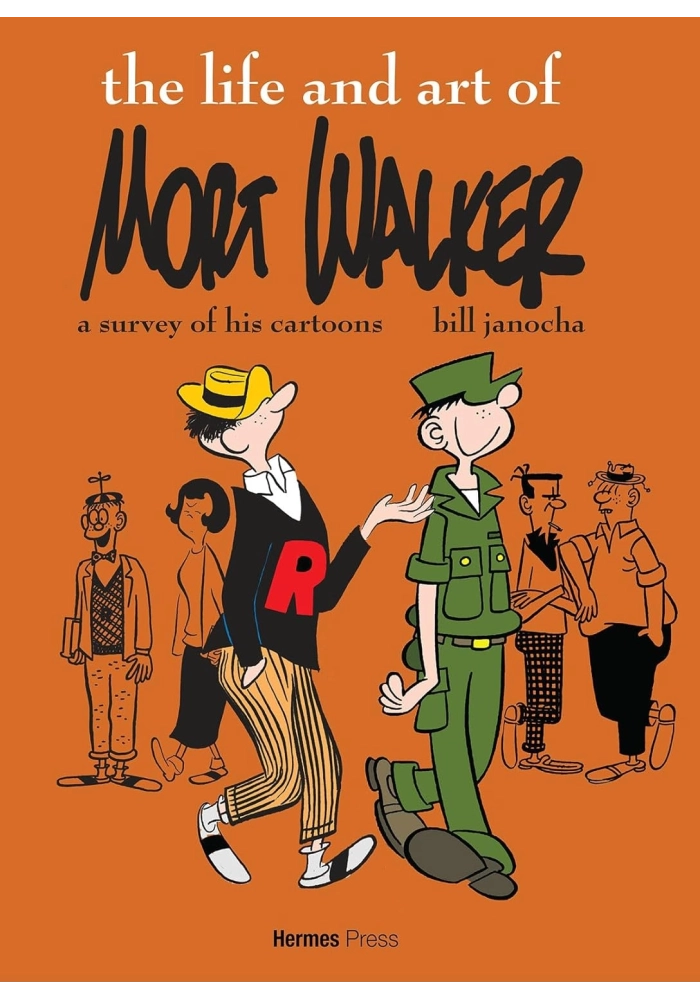 LIFE AND ART OF MORT WALKER SURVEY OF HIS CARTOONS