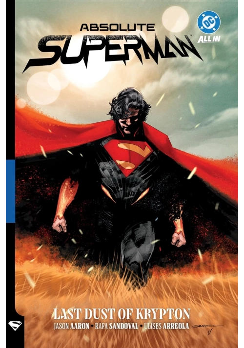 ABSOLUTE SUPERMAN TP VOL 01 LAST DUST OF KRYPTON