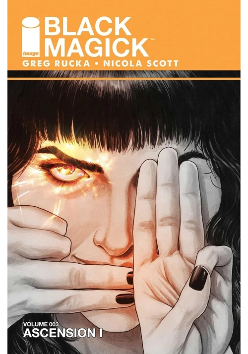 BLACK MAGICK TP VOL 03 ASCENSION I (MR)