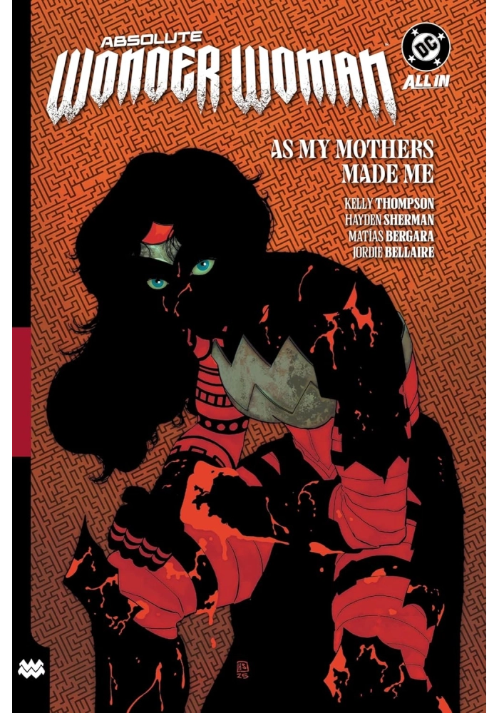 ABSOLUTE WONDER WOMAN TP VOL 02 AS MY MOTHERS MADE ME