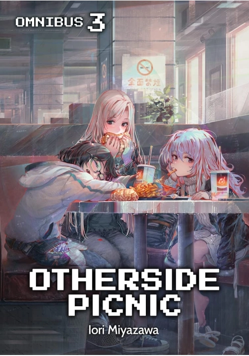 OTHERSIDE PICNIC: OMNIBUS 3 (LIGHT NOVEL)