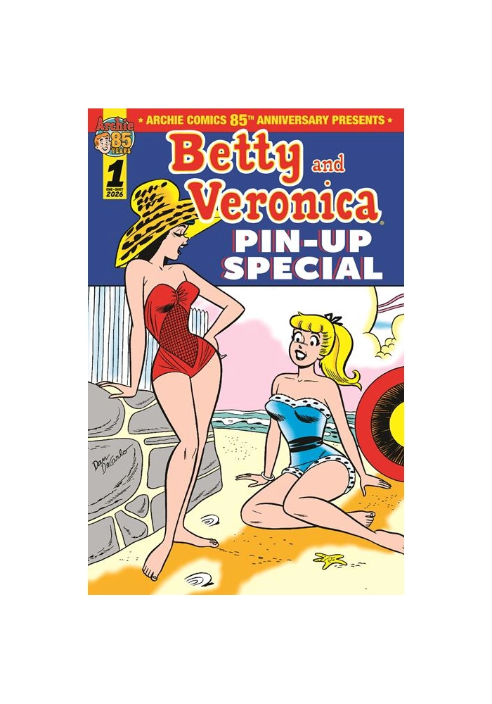 ARCHIE COMICS 85TH ANNIVERSARY PRESENTS BETTY & VERONICA PIN UP SPECIAL #1 (ONE SHOT) CVR A DAN DECARLO