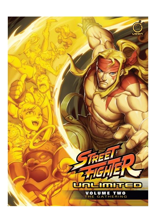 STREET FIGHTER UNLIMITED HC VOL 02 GATHERING PREVIOUSLY OFFERED THRU OTHER DISTRIBUTORS