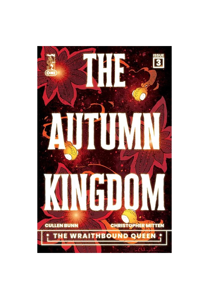 AUTUMN KINGDOM THE WRAITHBOUND QUEEN #3 (OF 4) CVR A CHRISTOPHER MITTEN