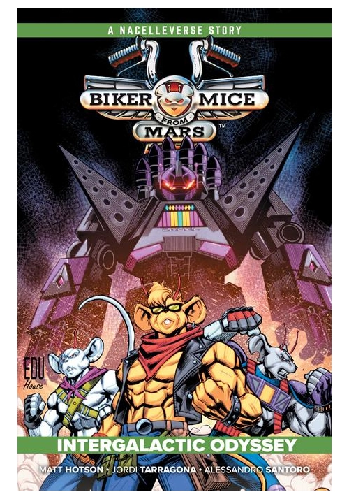 BIKER MICE FROM MARS TP VOL 02 INTERGALACTIC ODYSSEY