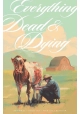 EVERYTHING DEAD & DYING TP (MR)
