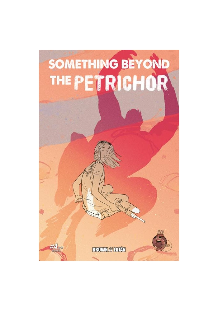 SOMETHING BEYOND THE PETRICHOR #4 (OF 4)