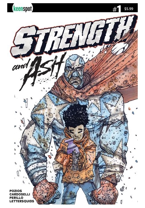 STRENGTH & ASH #1 CVR A STEFANO CARDOSELLI FRANCESCA PERILLO FATHERS LOVE