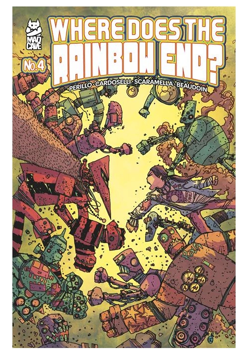 WHERE DOES THE RAINBOW END? #4 (OF 4)