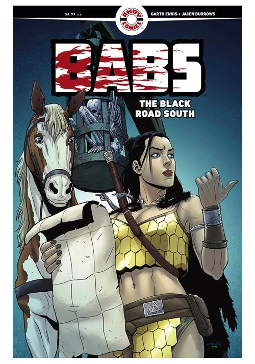BABS THE BLACK ROAD SOUTH #2 (OF 6) (MR)