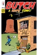 BUTCH #1 (ONE SHOT) A HATE COMIC (MR)
