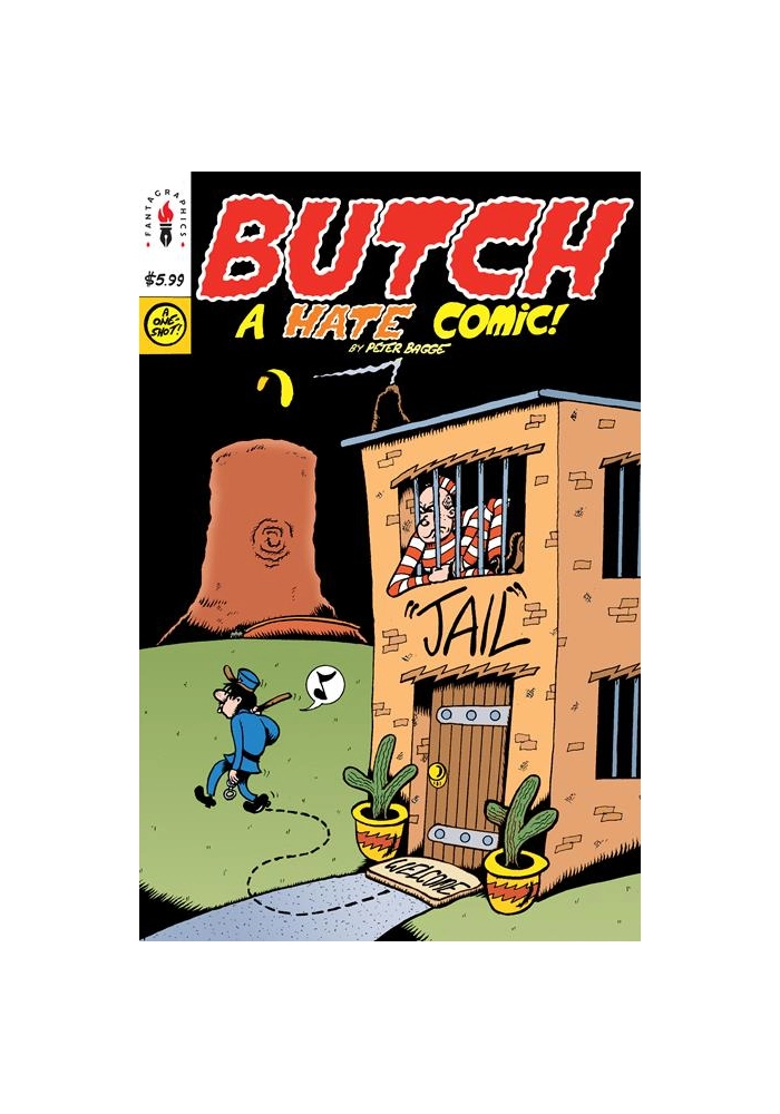 BUTCH #1 (ONE SHOT) A HATE COMIC (MR)