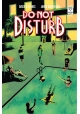 DO NOT DISTURB #2 (OF 3) CVR B MICHAEL NELSEN DAVID R FLORES VAR