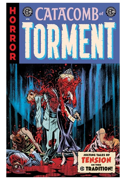 EC CATACOMB OF TORMENT #8 CVR B TOM FOWLER VAR