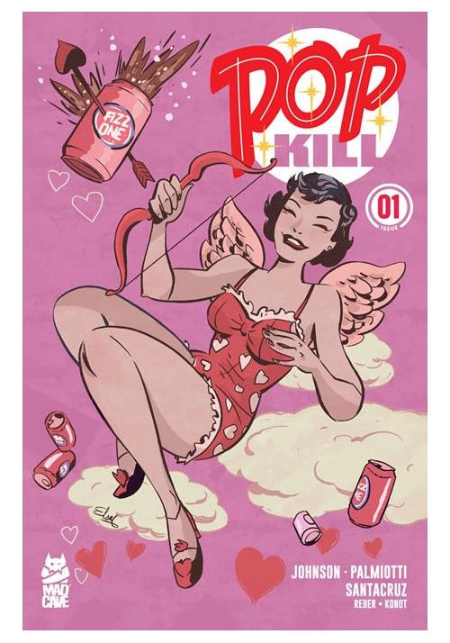 POP KILL #1 SEASONAL FLAVORS VALENTINES DAY FACSIMILE EDITION (MR)