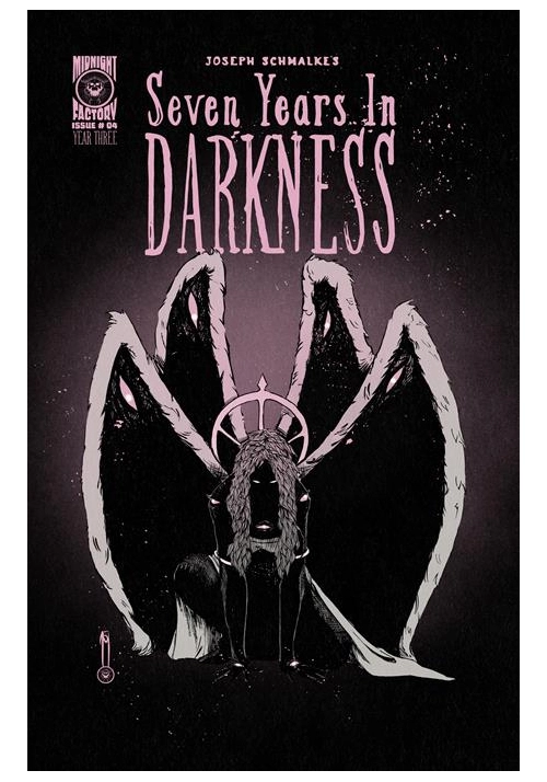 SEVEN YEARS IN DARKNESS YEAR THREE #4 CVR B JOSEPH SCHMALKE VAR