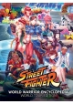 STREET FIGHTER WORLD WARRIOR ENCYCLOPEDIA WORLD TOUR EDITION HC PREVIOUSLY OFFERED THRU OTHER DISTRIBUTORS