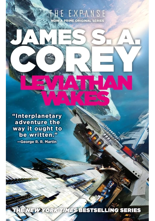 LEVIATHAN WAKES: THE EXPANSE SERIES, BOOK 1