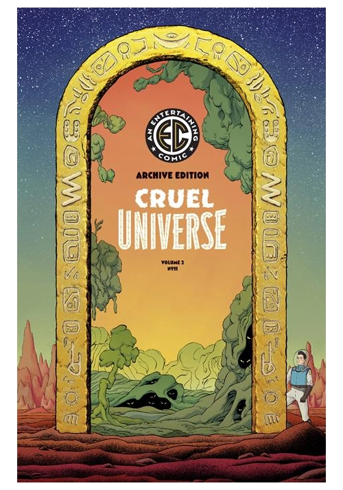 EC CRUEL UNIVERSE 2 #11 (OF 12) CVR E INC 1:50 MALACHI WARD ARCHIVE EDITION VAR