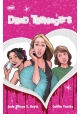 DEAD TEENAGERS #3 (OF 5) CVR C CAITLIN YARSKY VAR