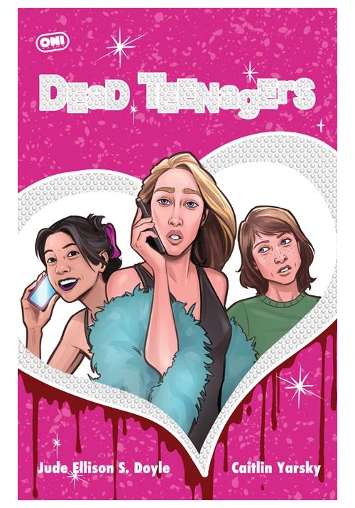 DEAD TEENAGERS #3 (OF 5) CVR C CAITLIN YARSKY VAR
