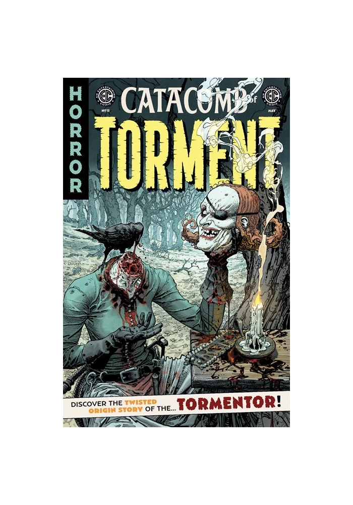 EC CATACOMB OF TORMENT #11 CVR A DUSTIN WEAVER