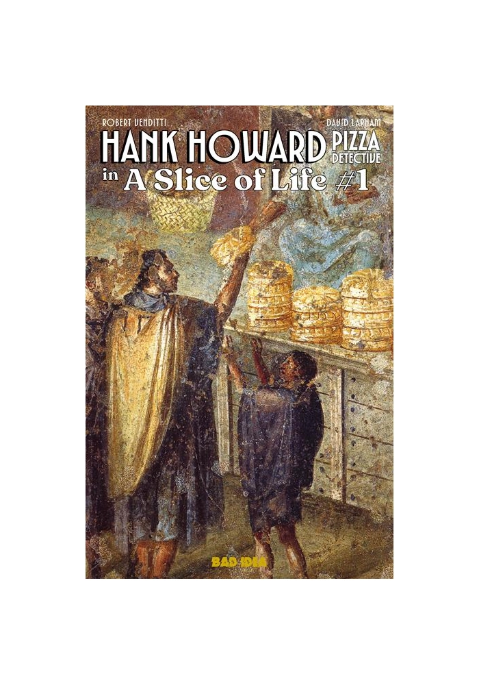 HANK HOWARD PIZZA DETECTIVE A SLICE OF LIFE #1 (OF 2) CVR D UNKNOWN OLD MASTERS VAR