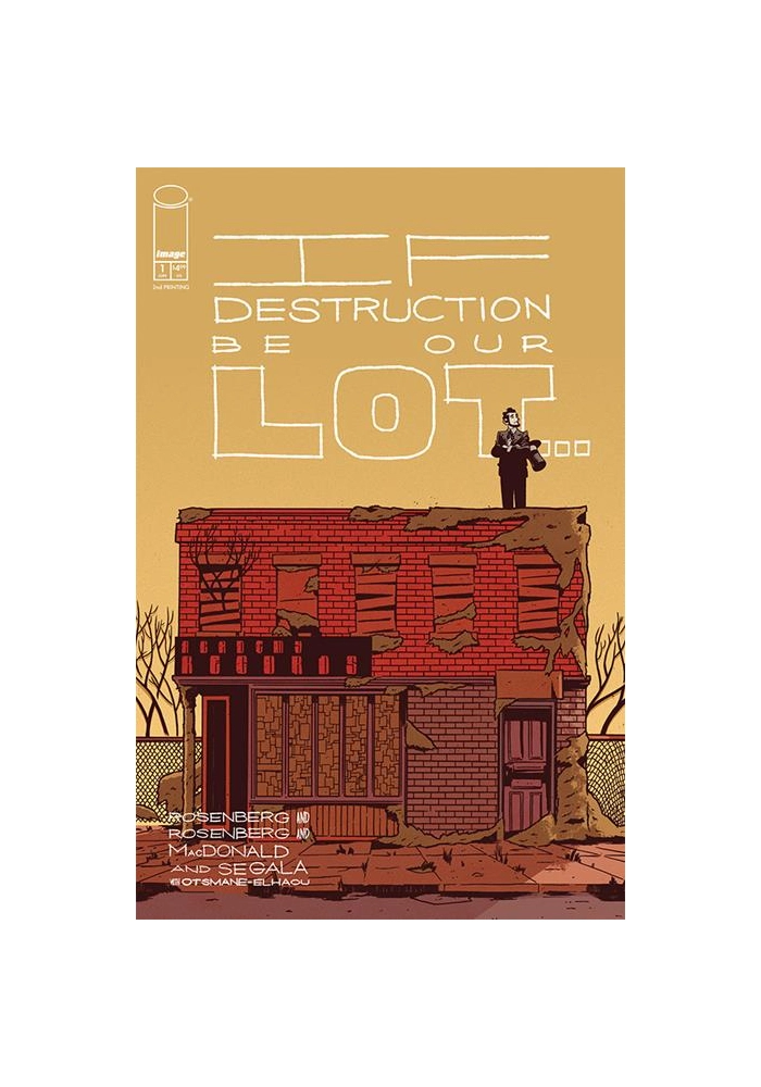 IF DESTRUCTION BE OUR LOT #1 2ND PTG (MR)