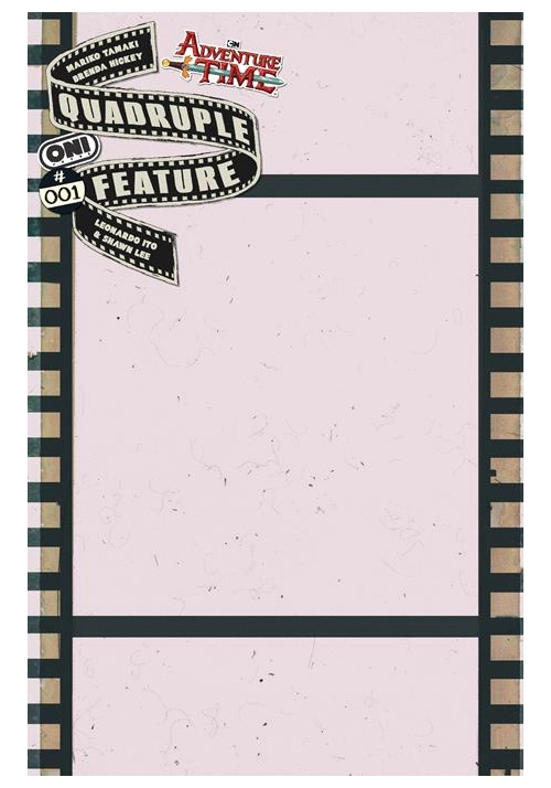 ADVENTURE TIME QUADRUPLE FEATURE #1 (OF 4) CVR C CELLULOID BLANK SKETCH VAR