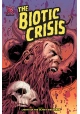 BIOTIC CRISIS TP VOL 01 LIGHTS OF THE OLIVET DISCOURSE (MR)