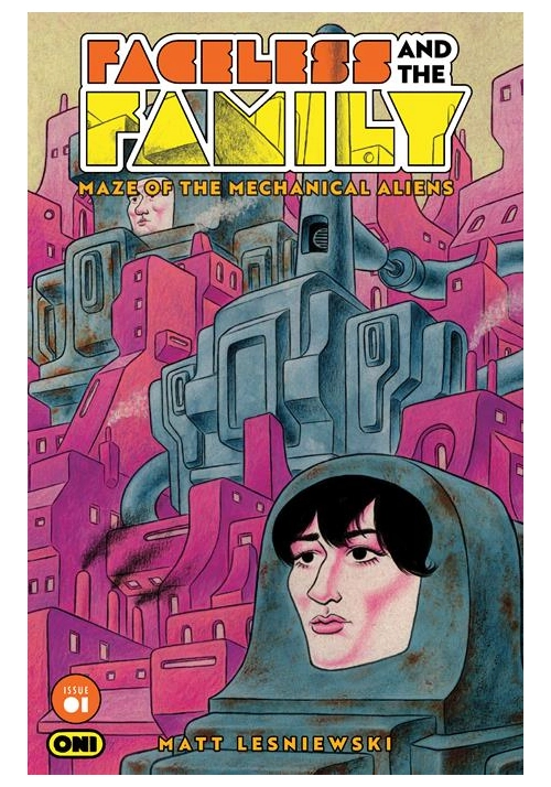 FACELESS AND THE FAMILY MAZE OF THE MECHANICAL ALIENS #1 (OF 4) CVR C NOAH BAILEY VAR