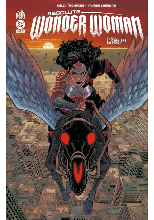 ABSOLUTE WONDER WOMAN TOME 1 : LA DERNIÈRE AMAZONE