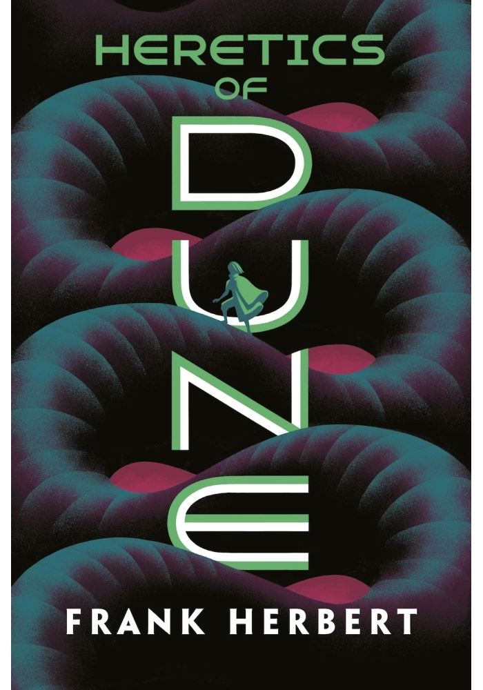 HERETICS OF DUNE