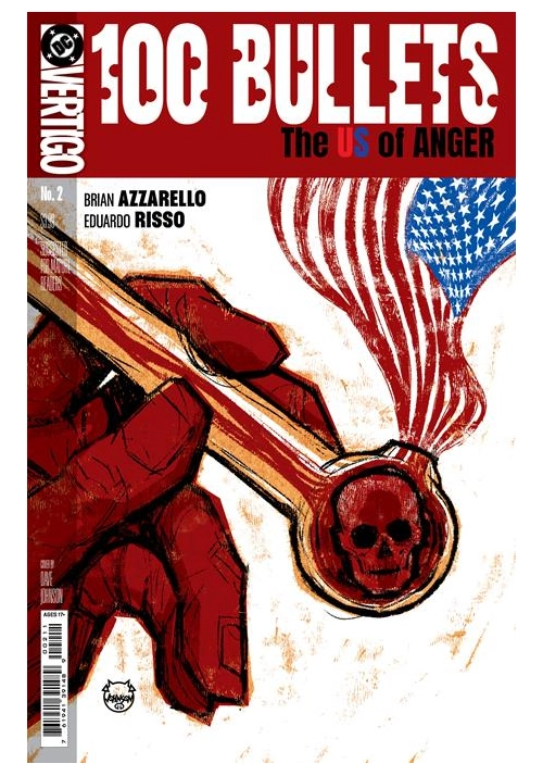 100 BULLETS THE US OF ANGER #2 (OF 8) CVR A DAVE JOHNSON (MR)