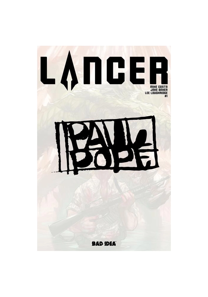 LANCER #1 (OF 4) CVR G INC 1:100 PAUL POPE VAR