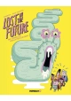 LOST IN THE FUTURE COLLECTION HC