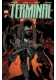 TERMINAL #2 CVR A ANDY KUBERT & DAVE MCCAIG (MR)