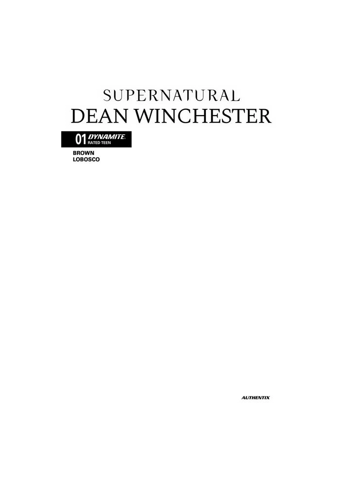 SUPERNATURAL DEAN WINCHESTER #1 CVR F BLANK AUTHENTIX VAR
