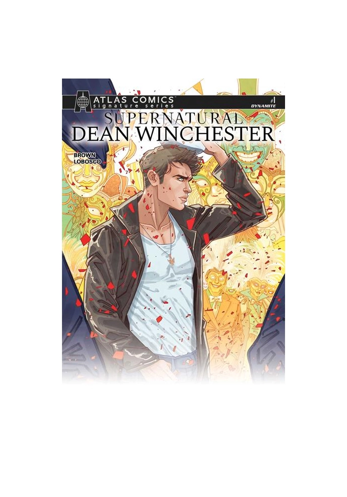 SUPERNATURAL DEAN WINCHESTER #1 CVR G MARGUERITE SAUVAGE ATLAS EDITION SIGNED BY CHUCK BROWN VAR