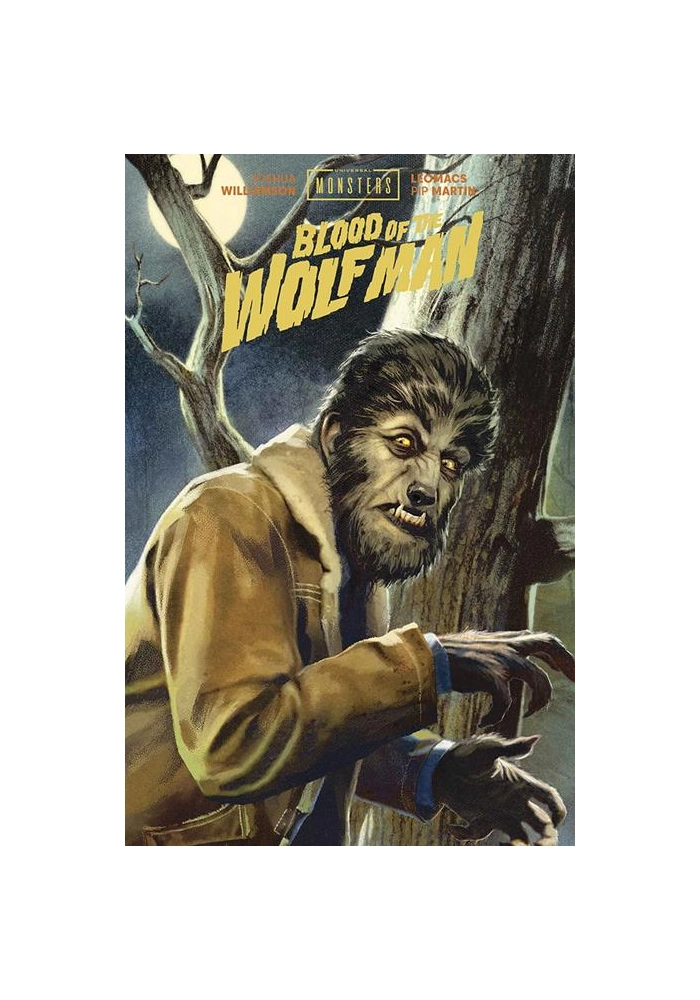 UNIVERSAL MONSTERS BLOOD OF THE WOLF MAN HC DIRECT MARKET EXCLUSIVE JOSHUA MIDDLETON CVR (MR)