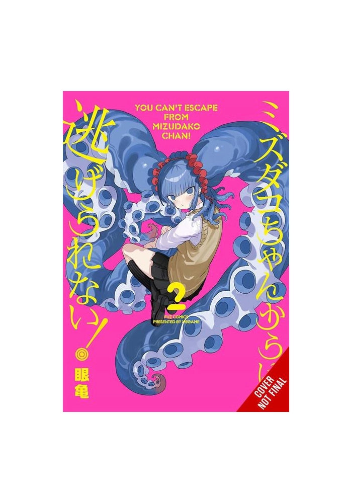 YOU CANT ESCAPE FROM MIZUDAKO-CHAN TP VOL 02