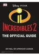 INCREDIBLES 2 OFFICIAL GUIDE HC