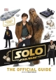SOLO STAR WARS STORY OFFICIAL GUIDE HC
